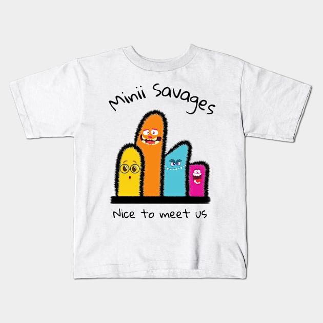 Nice to meet US - Minii Savages Kids T-Shirt by Minii Savages 